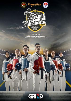 Kejuaraan GELORA TAEKWONDO INDONESIA CHAMPIONSHIP 2025 GRIND ti-fsttc.com